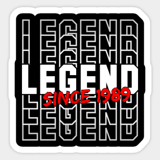 Legend Since 1989 Sticker